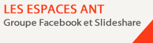 Les espaces ANT